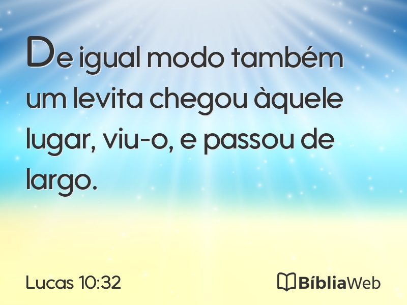 Lucas 10:32 em imagem para compartilhar