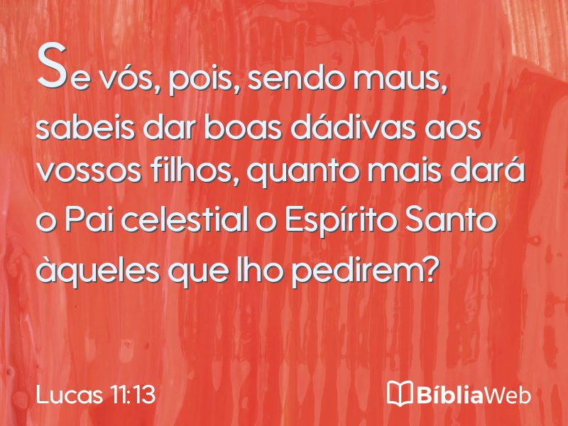 Lucas 11:13 em imagem para compartilhar