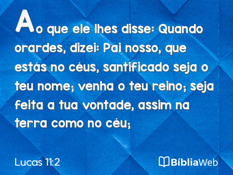 Lucas 11:2 em imagem para compartilhar