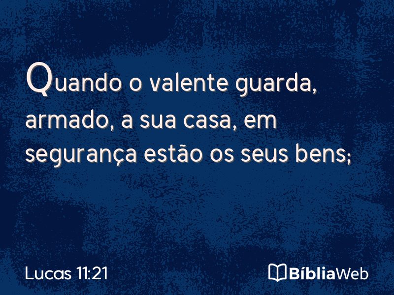 Lucas 11:21 em imagem para compartilhar