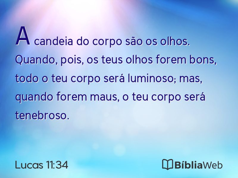Lucas 11:34 em imagem para compartilhar