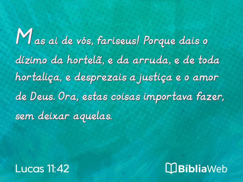Lucas 11:42 em imagem para compartilhar