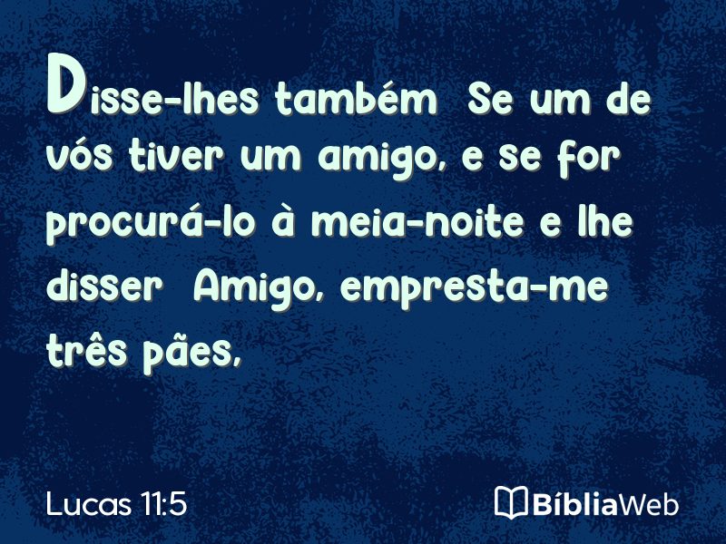 Lucas 11:5 em imagem para compartilhar
