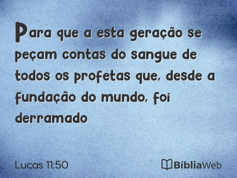 Lucas 11:50 em imagem para compartilhar
