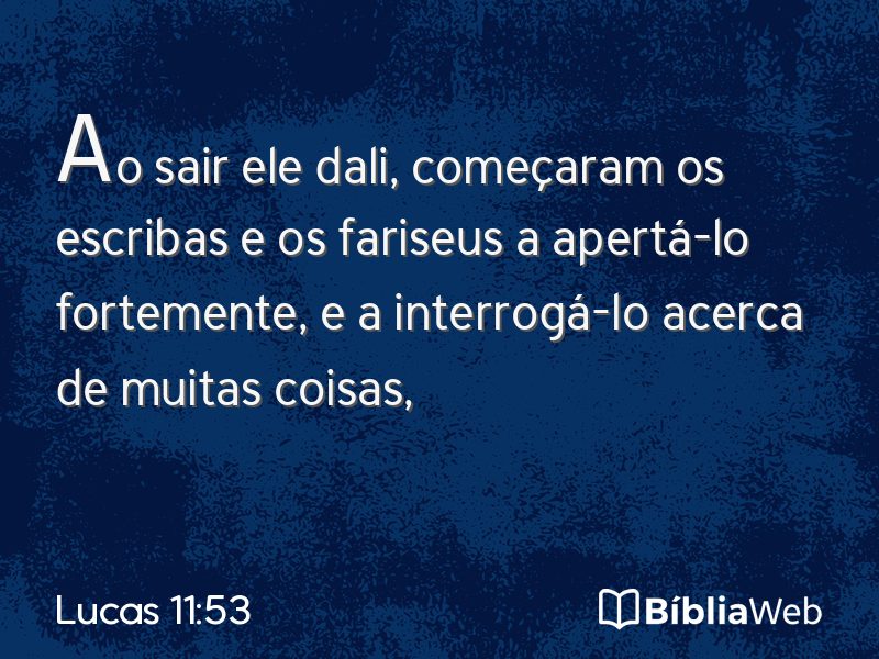 Lucas 11:53 em imagem para compartilhar
