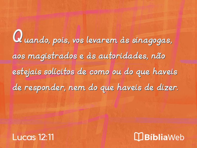 Lucas 12:11 em imagem para compartilhar