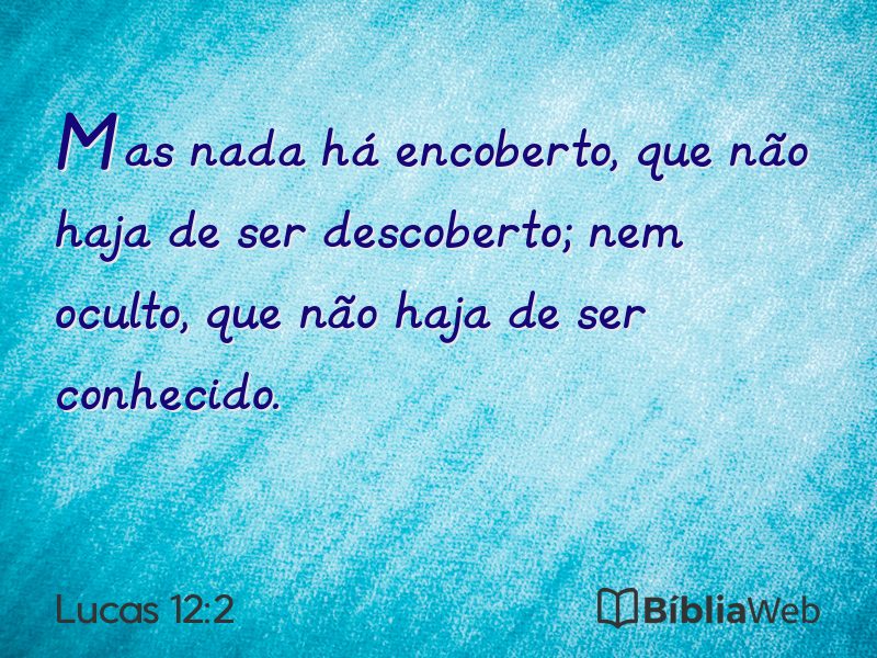 Lucas 12:2 em imagem para compartilhar