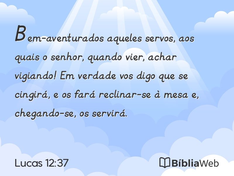 Lucas 12:37 em imagem para compartilhar
