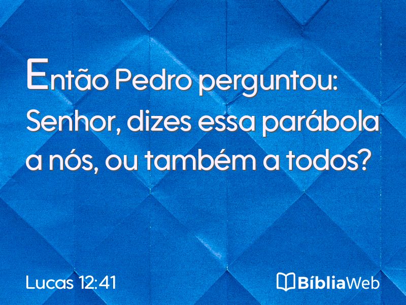 Lucas 12:41 em imagem para compartilhar