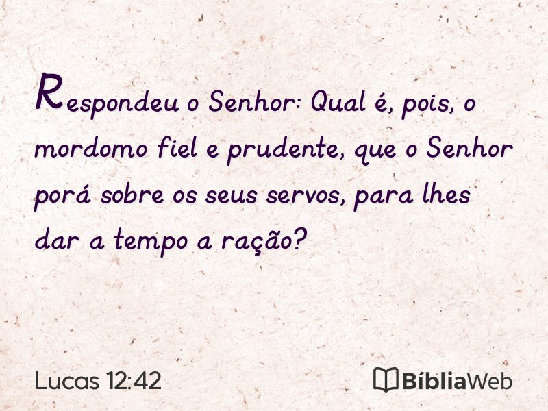 Lucas 12:42 em imagem para compartilhar