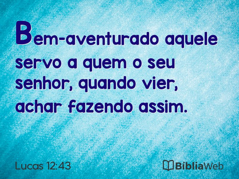Lucas 12:43 em imagem para compartilhar