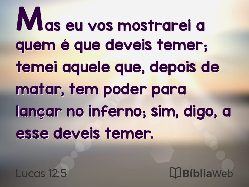 Lucas 12:5 em imagem para compartilhar