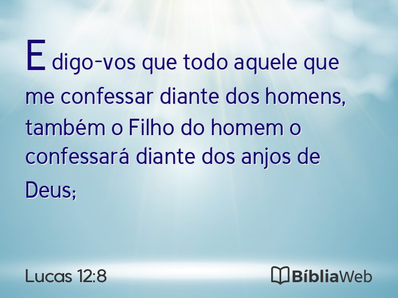 Lucas 12:8 em imagem para compartilhar