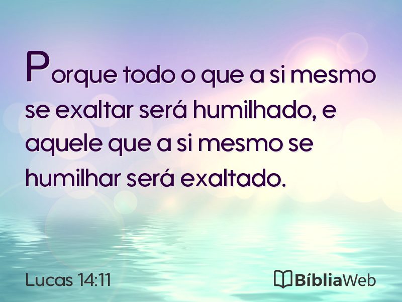 Lucas 14:11 em imagem para compartilhar
