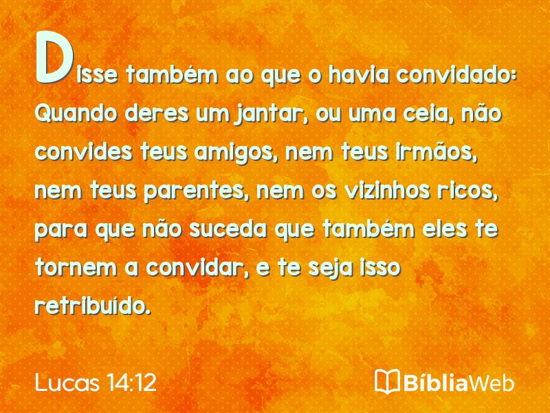 Lucas 14:12 em imagem para compartilhar