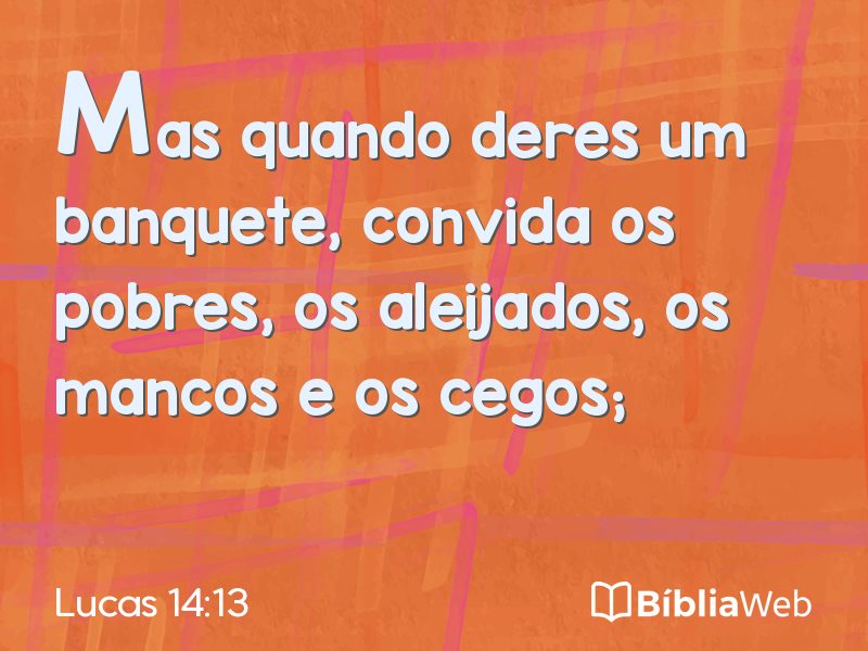 Lucas 14:13 em imagem para compartilhar