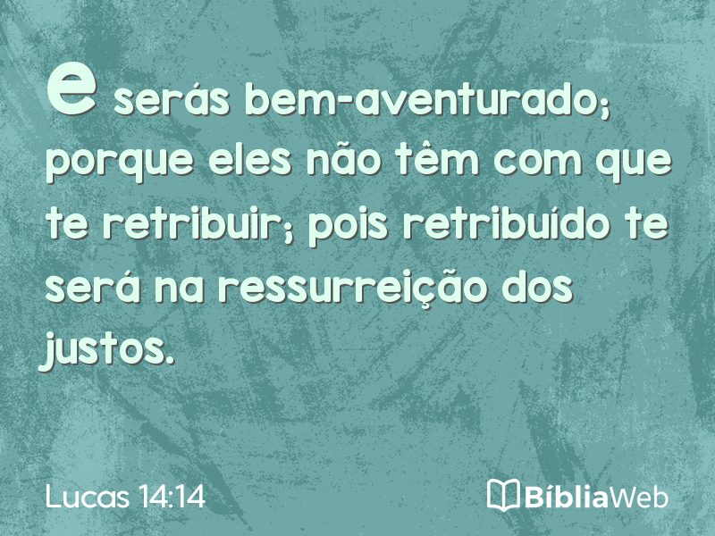 Lucas 14:14 em imagem para compartilhar