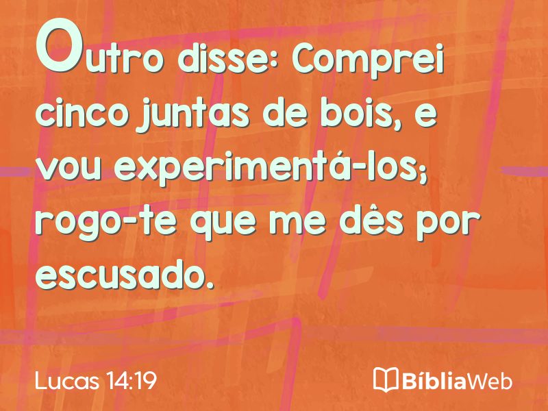 Lucas 14:19 em imagem para compartilhar