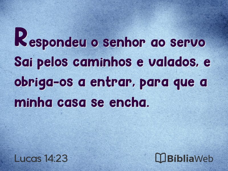 Lucas 14:23 em imagem para compartilhar