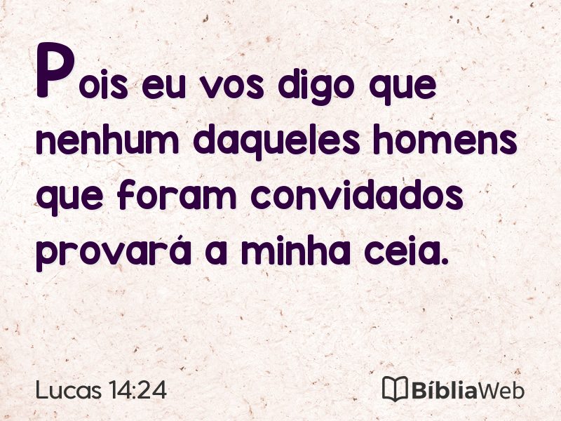 Lucas 14:24 em imagem para compartilhar