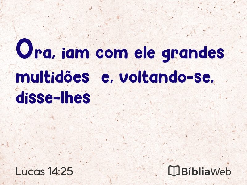 Lucas 14:25 em imagem para compartilhar