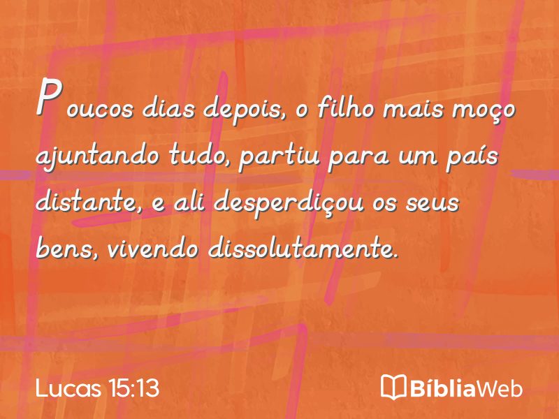Lucas 15:13 em imagem para compartilhar