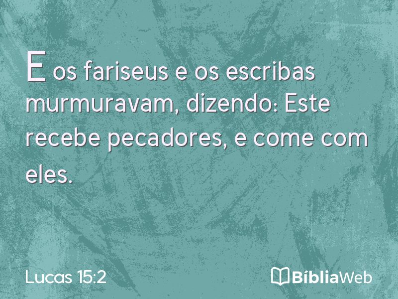 Lucas 15:2 em imagem para compartilhar