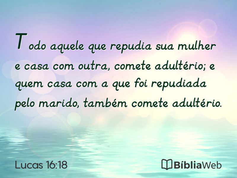 Lucas 16:18 em imagem para compartilhar