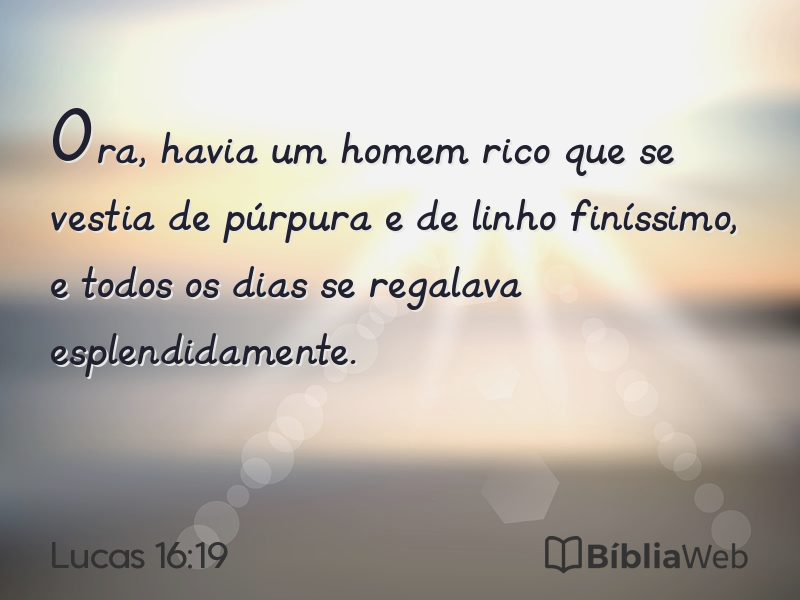 Lucas 16:19 em imagem para compartilhar