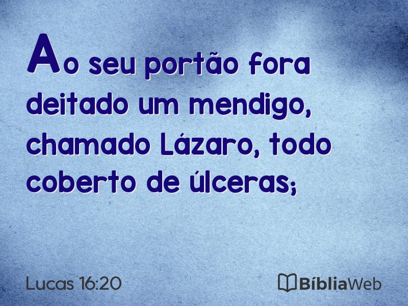 Lucas 16:20 em imagem para compartilhar