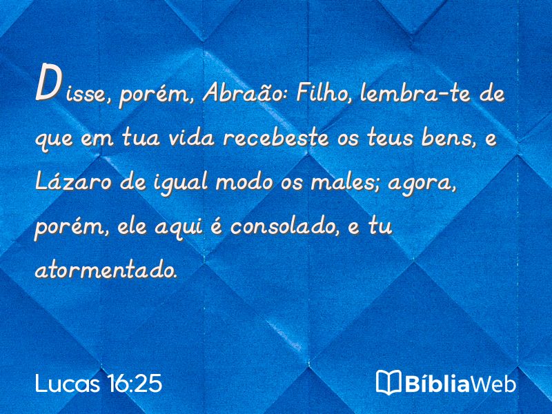 Lucas 16:25 em imagem para compartilhar