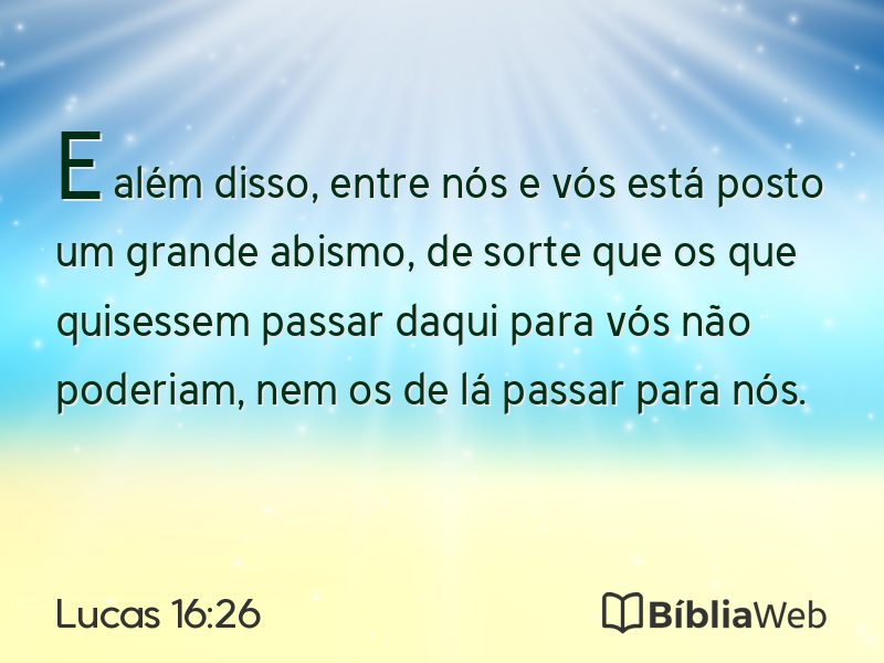 Lucas 16:26 em imagem para compartilhar