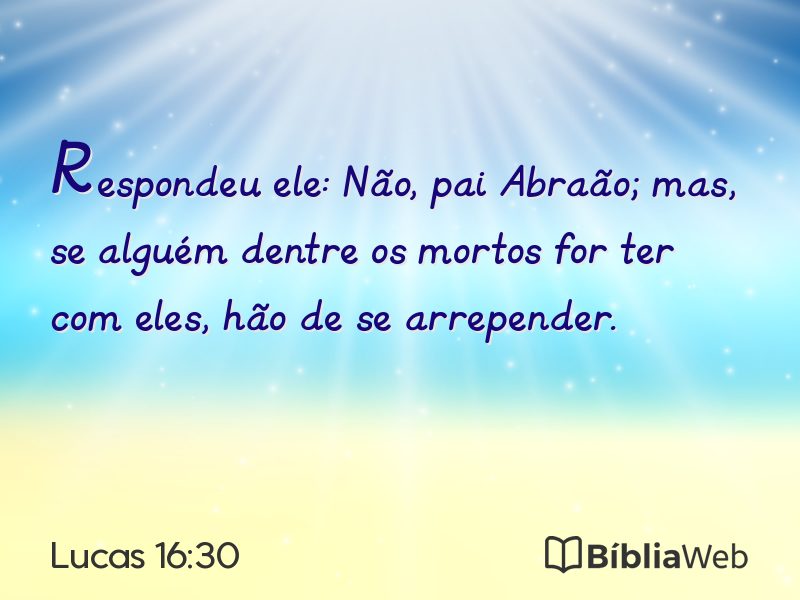 Lucas 16:30 em imagem para compartilhar