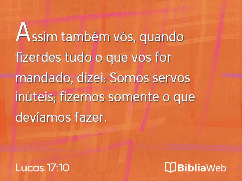 Lucas 17:10 em imagem para compartilhar