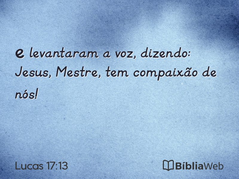 Lucas 17:13 em imagem para compartilhar