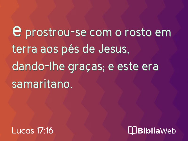 Lucas 17:16 em imagem para compartilhar