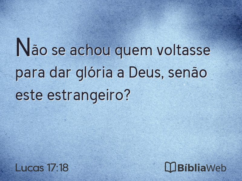 Lucas 17:18 em imagem para compartilhar