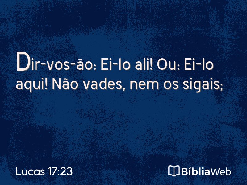 Lucas 17:23 em imagem para compartilhar