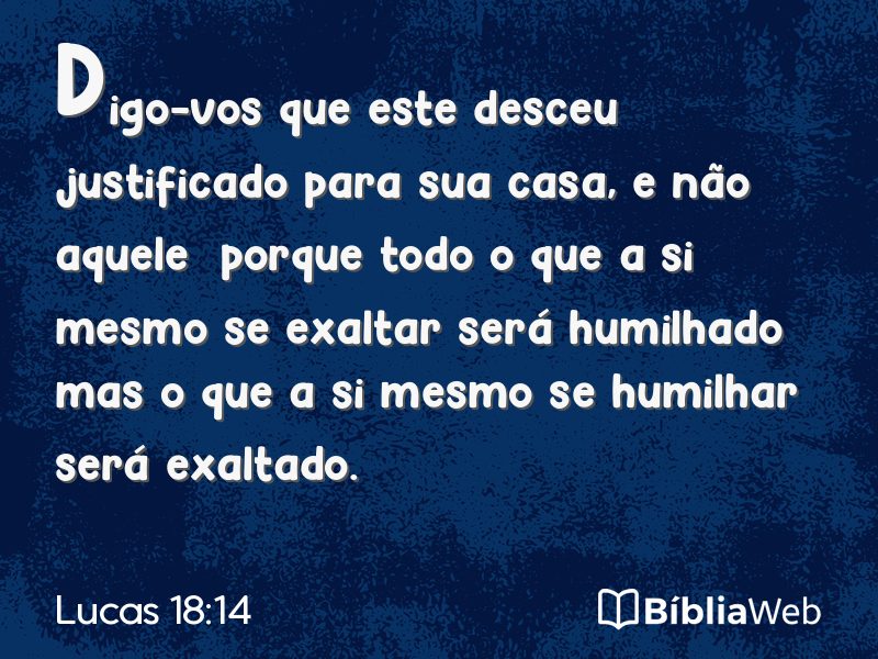Lucas 18:14 em imagem para compartilhar