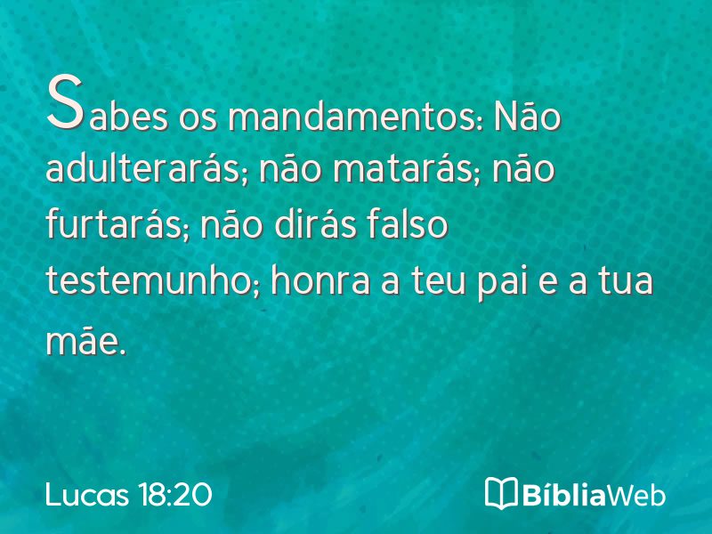Lucas 18:20 em imagem para compartilhar