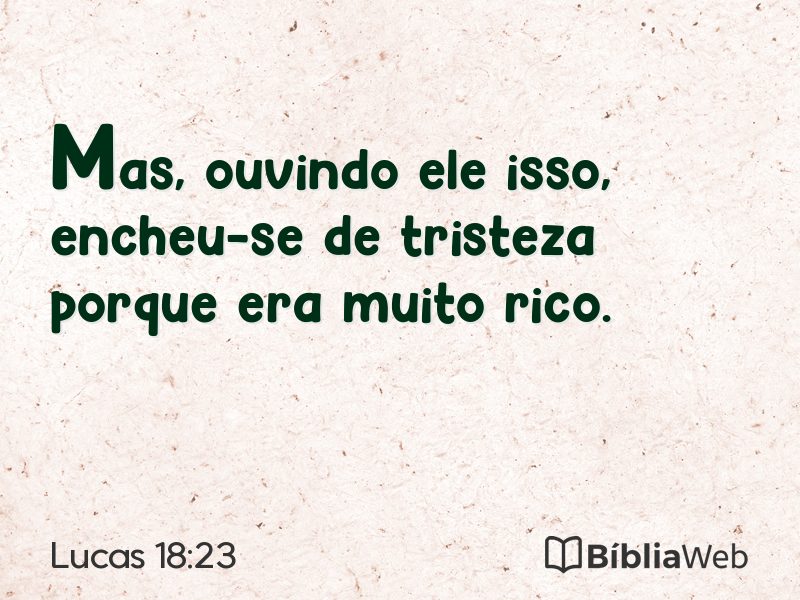 Lucas 18:23 em imagem para compartilhar