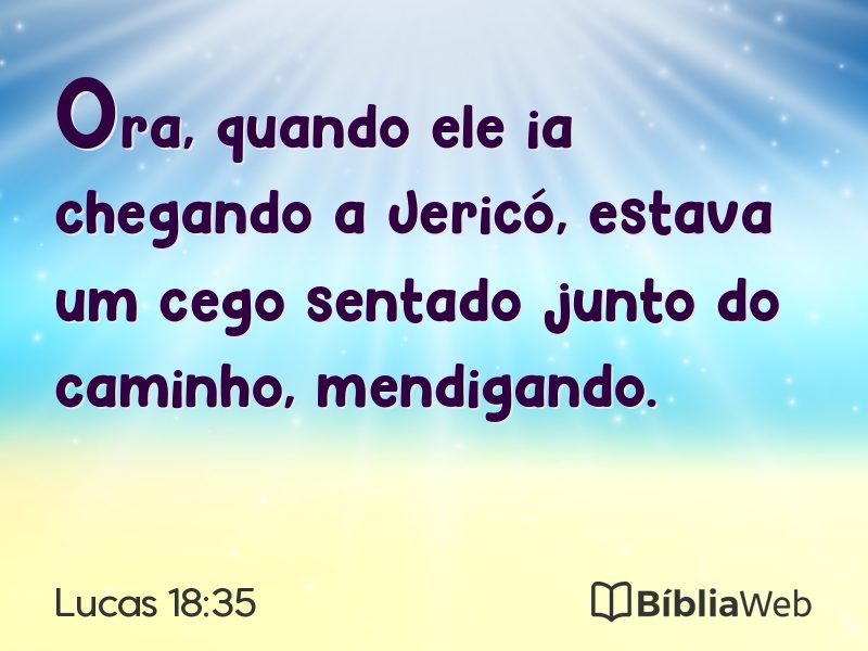 Lucas 18:35 em imagem para compartilhar
