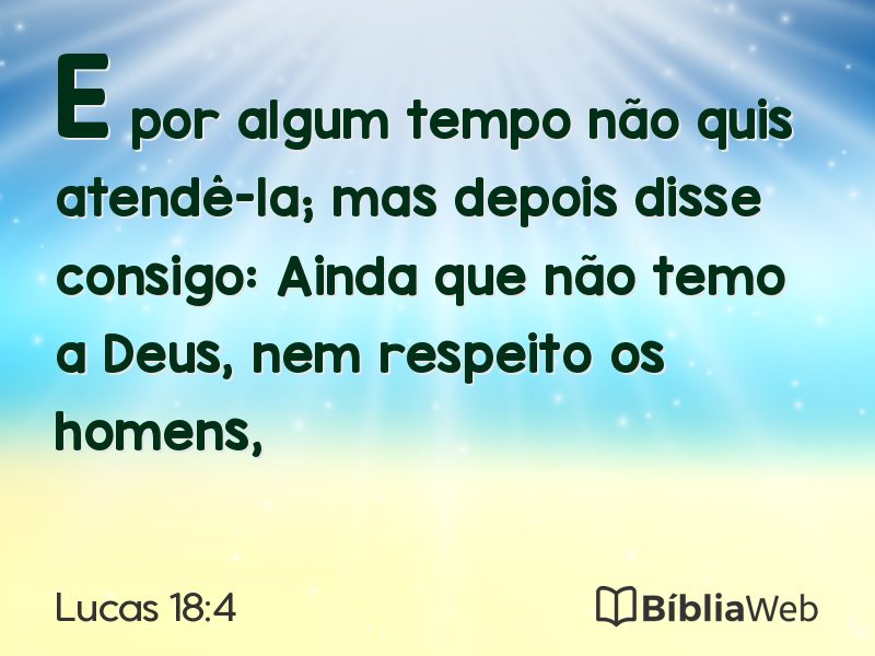 Lucas 18:4 em imagem para compartilhar