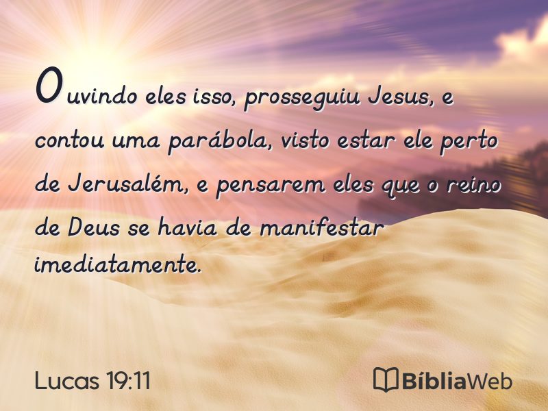 Lucas 19:11 em imagem para compartilhar