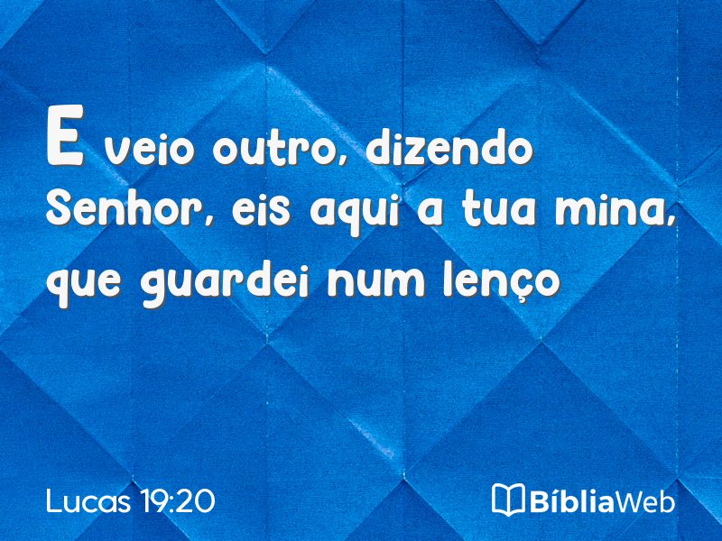 Lucas 19:20 em imagem para compartilhar
