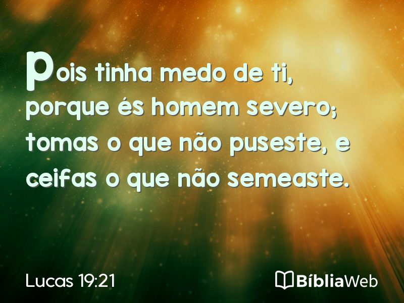 Lucas 19:21 em imagem para compartilhar