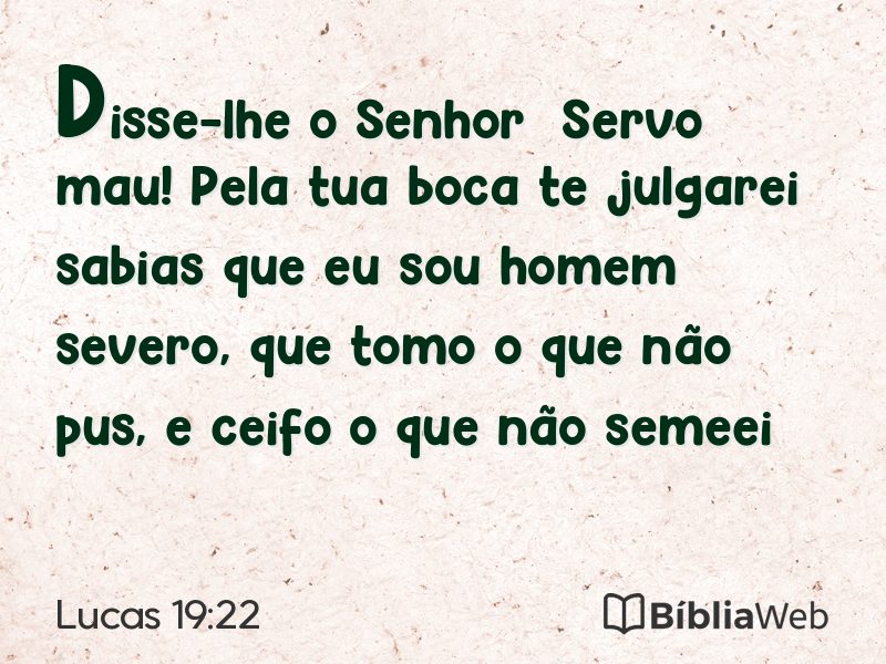 Lucas 19:22 em imagem para compartilhar
