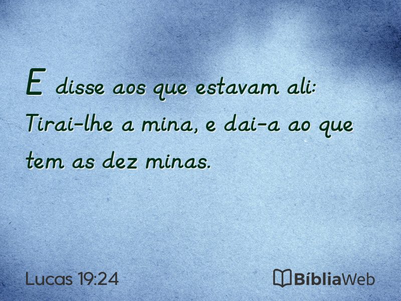 Lucas 19:24 em imagem para compartilhar