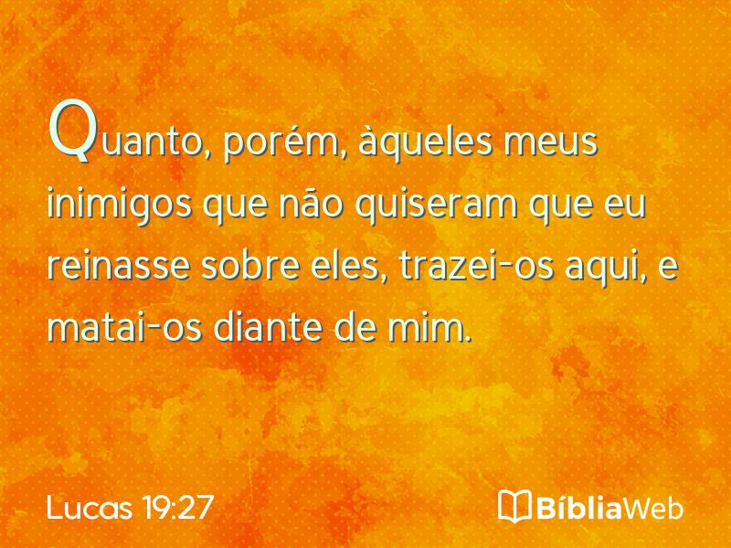 Lucas 19:27 em imagem para compartilhar