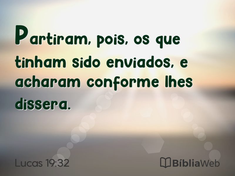 Lucas 19:32 em imagem para compartilhar